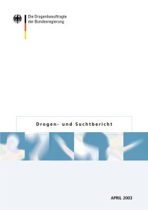 Drogen- und Suchtbericht 2003  (BMGS, April 2003)