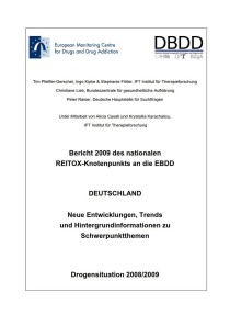 Bericht 2009 des nationalen REITOX-Knotenpunkts an die EBDD – Deutschland – Neue Entwicklungen, Trends und Hintergrundinformationen zu Schwerpunktthemen – Drogensituation 2008/2009 (DBDD, 2009)